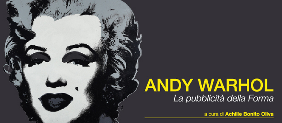 Andy Warhol. La pubblicità della forma